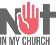Not In My Church